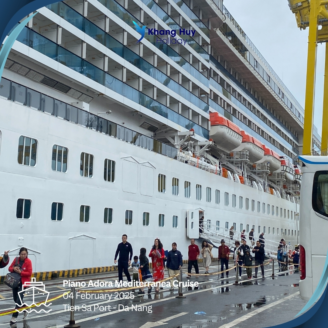 [04/02/2025] Welcoming the Adora Mediterranea Cruise Ship to Tien Sa Port, Da Nang