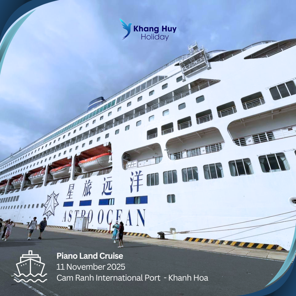 Piano Land Cruise - Cam Ranh International Port - Khanh Hoa - 11/11/2025
