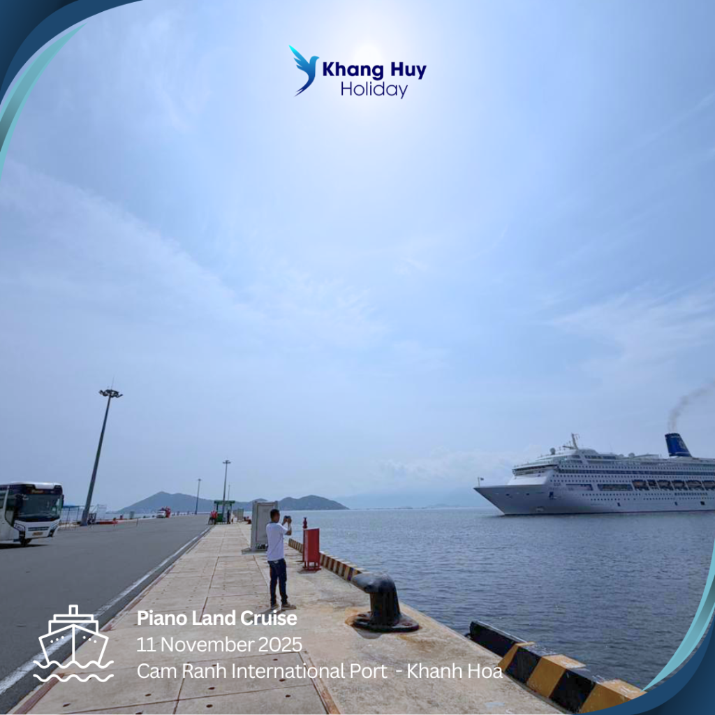 Piano Land Cruise - Cam Ranh International Port - Khanh Hoa - 11/11/2025